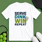 Serve Dink Win Repeat T-Shirt