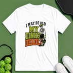 My Dinks Deadly T-Shirt