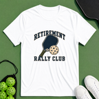 Retirement Rally Club T-Shirt